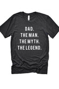 The Man The Myth Tee
