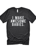 Awesome Babies Tee