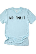 Mr Fix It Tee