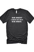 Dad Jokes Tee