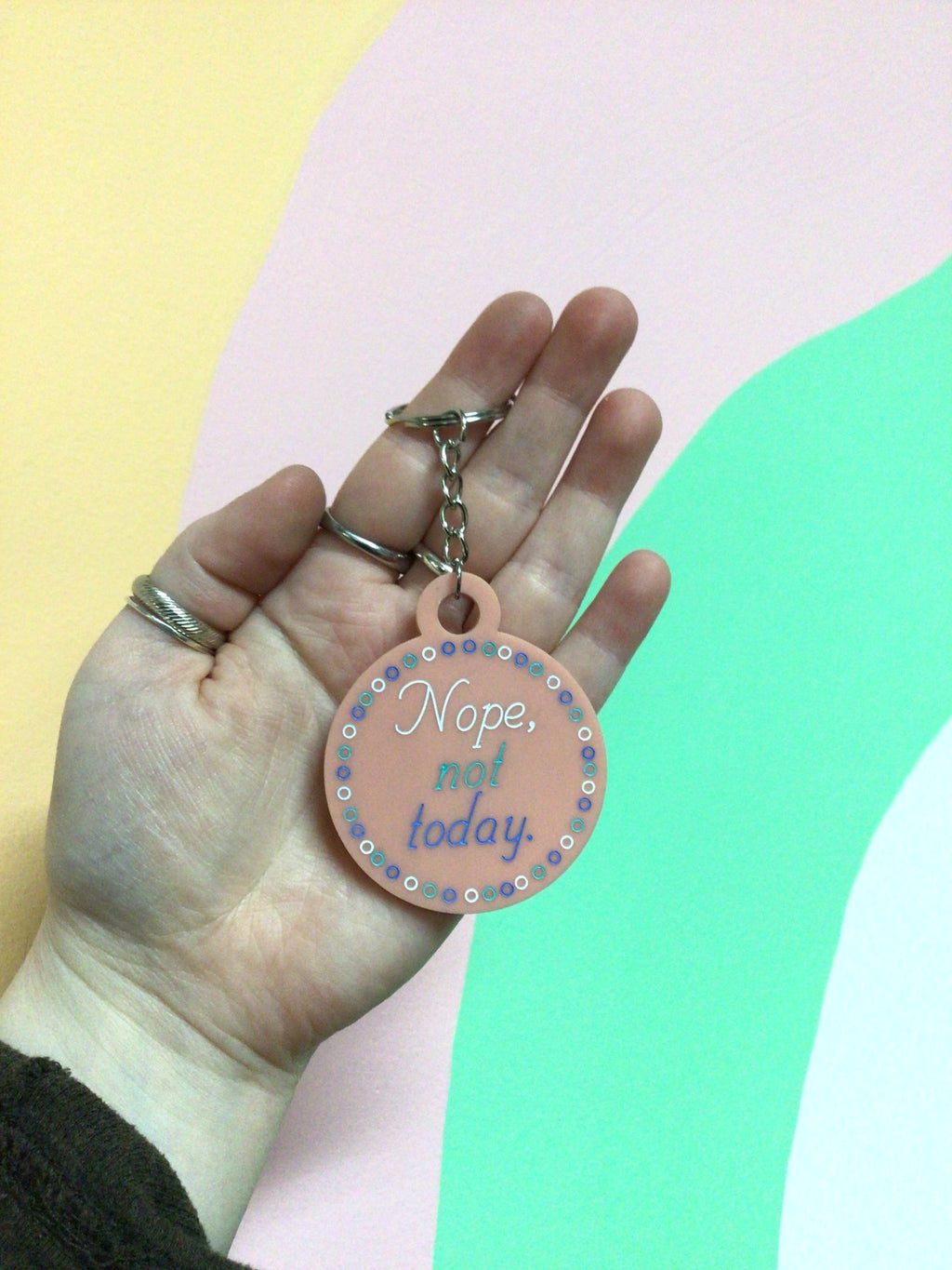 Nope, Not Today Keychain