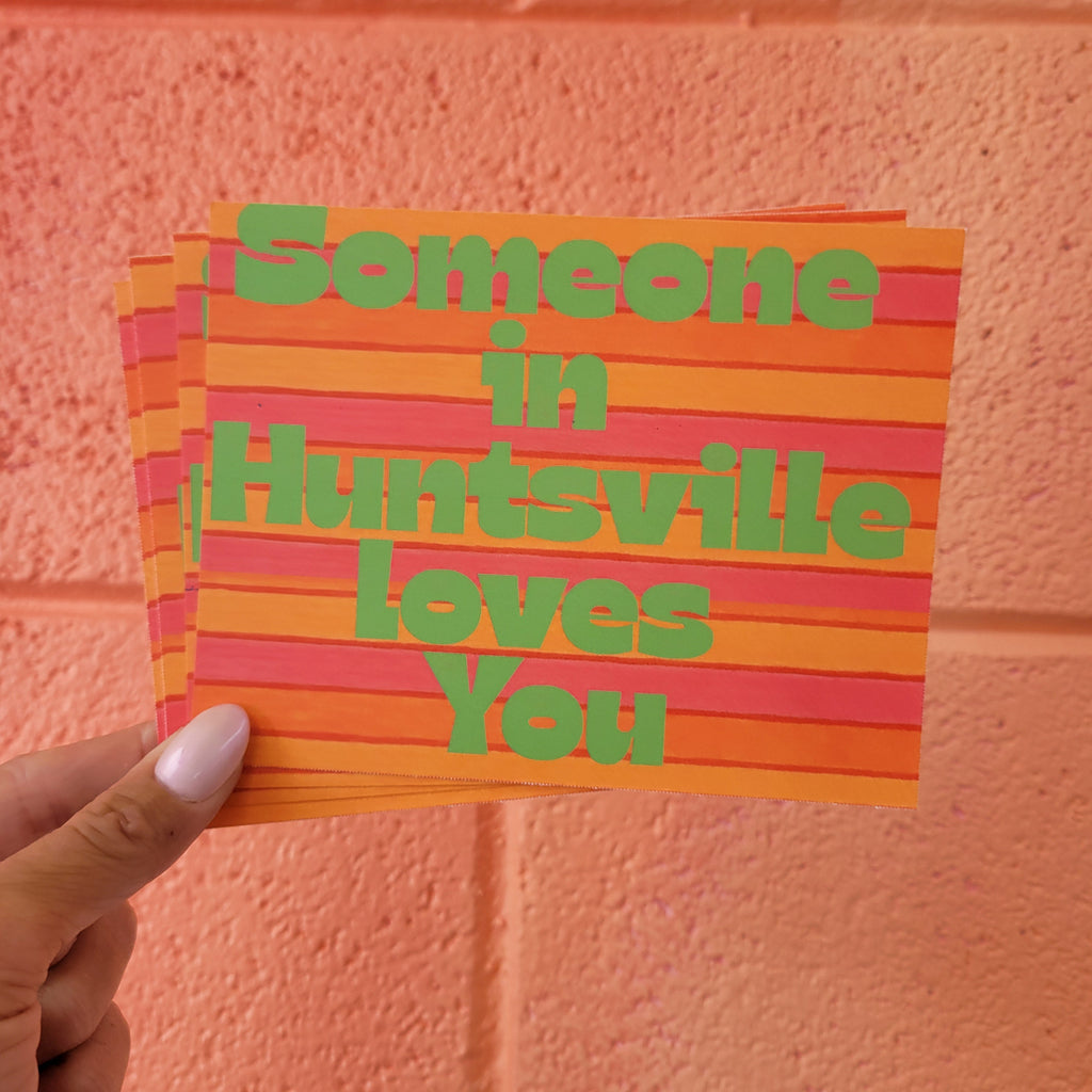 "Someone in Huntsville Loves You" Postcard
