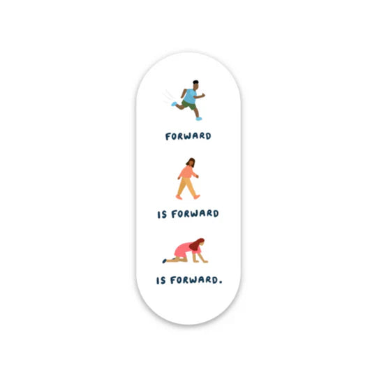 "Forward is Forward is Forward."