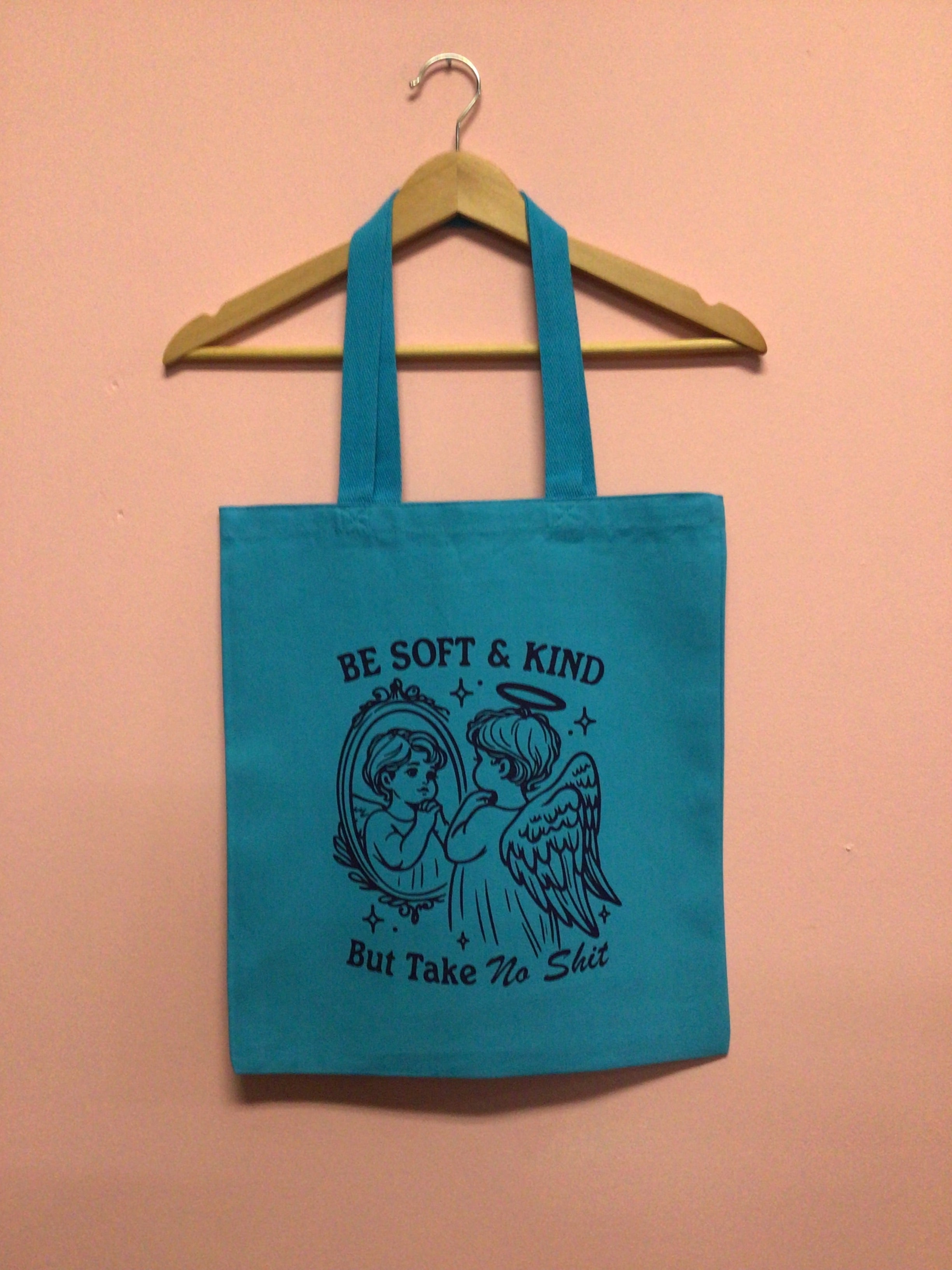 Be Soft and Kind Tote