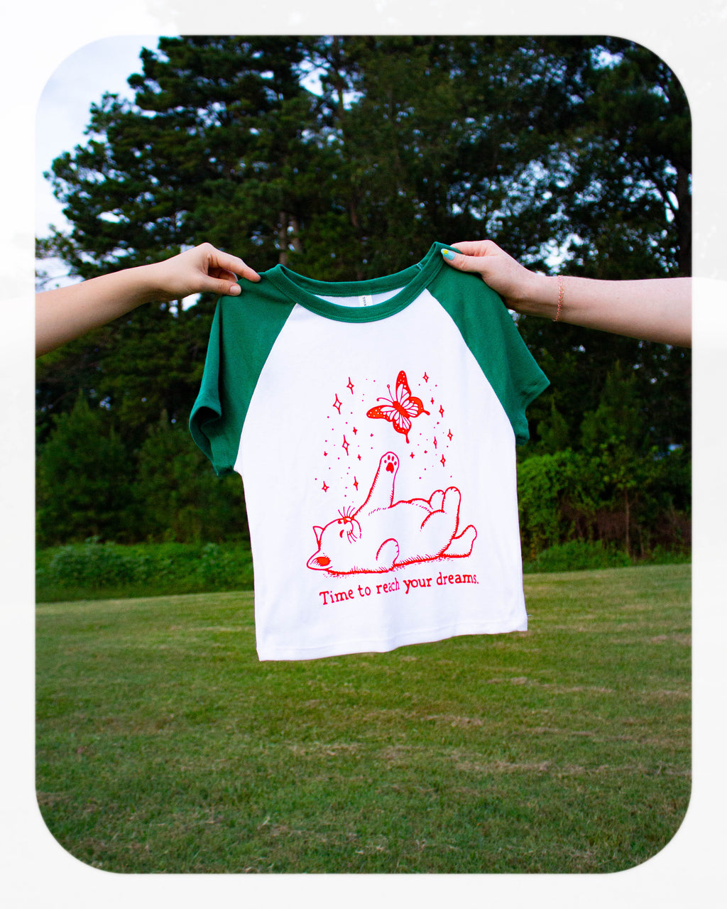 "Time To Reach Your Dreams" T-Shirt