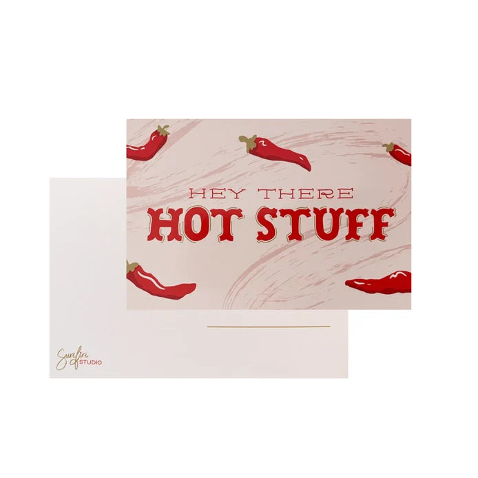 "Hey There Hot Stuff" Postcard