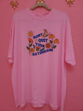 "Don't Quit Your Daydreams" Shirt and Crewneck