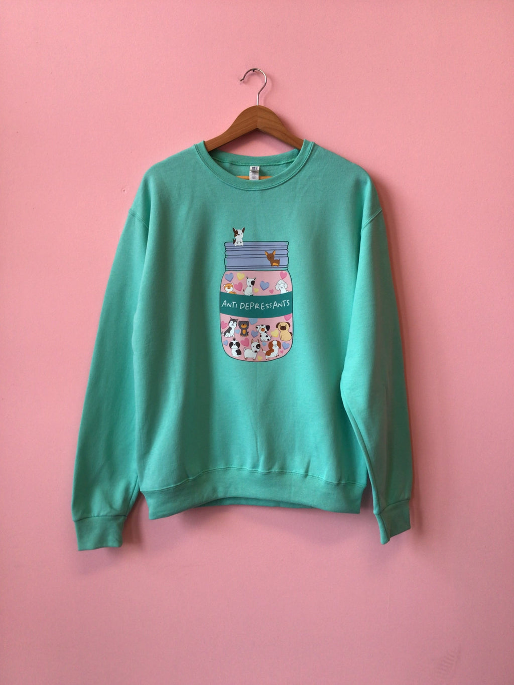 “Antidepressant” Dogs Shirt and Crewneck