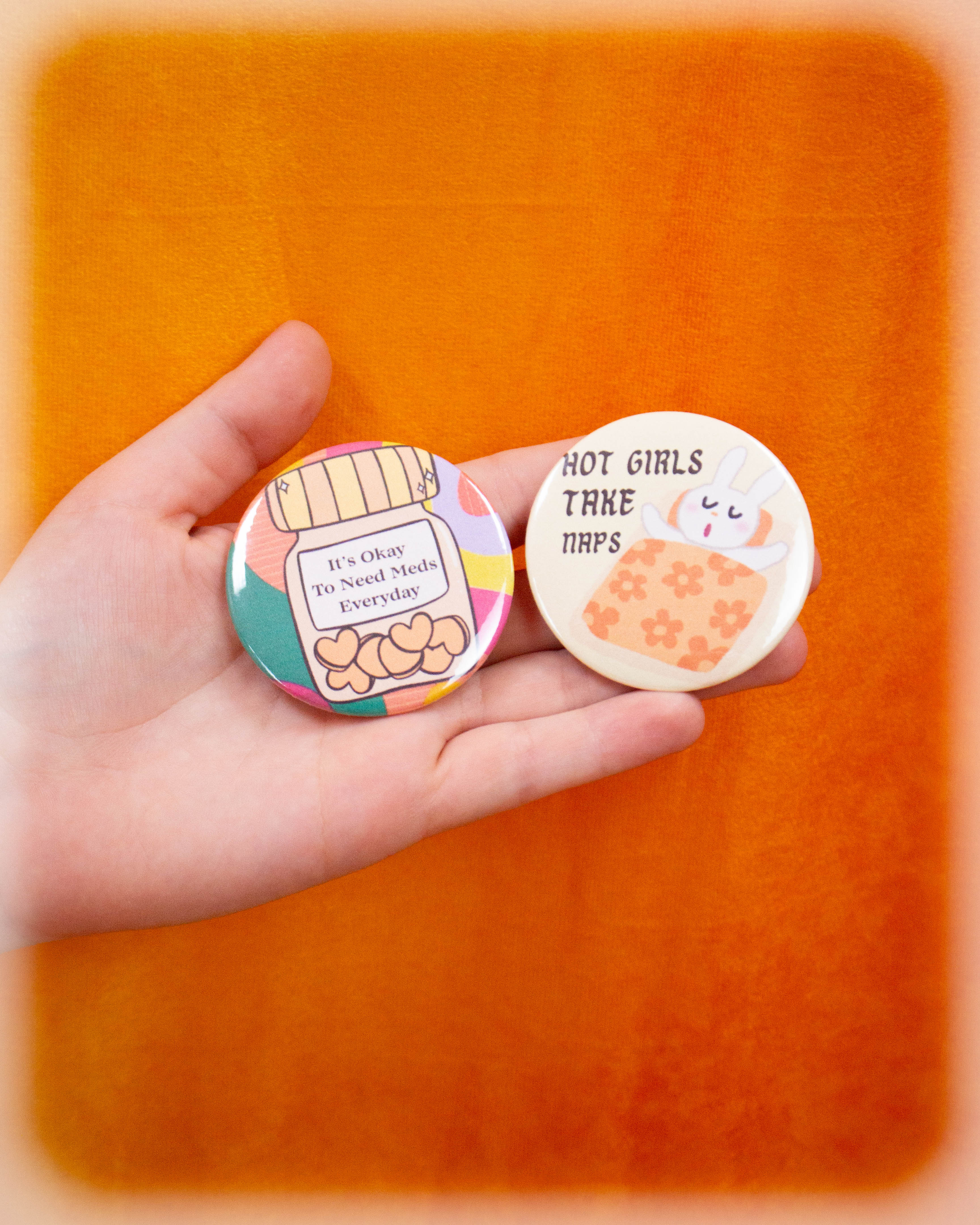 "It's Okay To Need Meds Everyday" Pinback Button