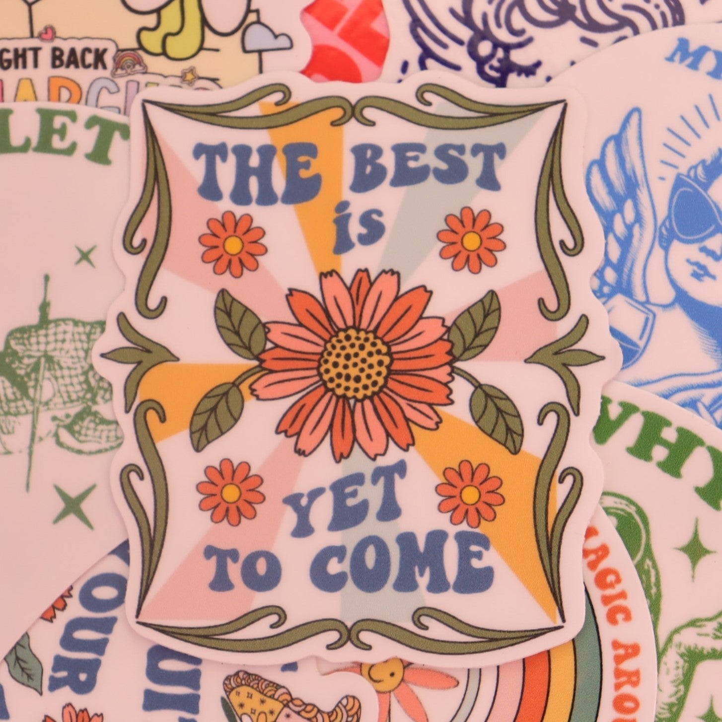 "The Best is Yet to Come" Sticker