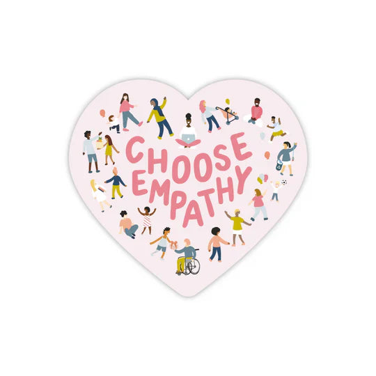 "Choose Empathy" Sticker