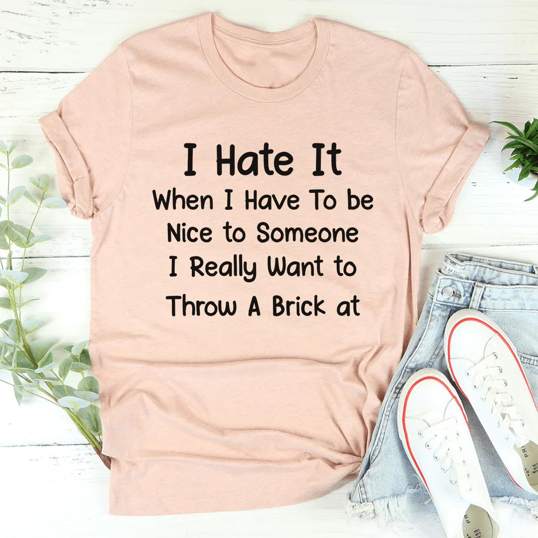 Be Nice Tee
