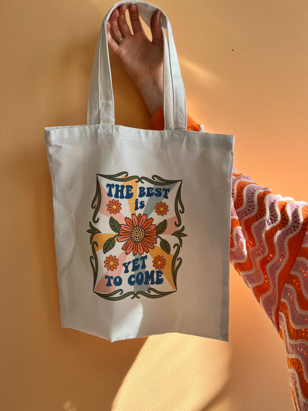 The Best is Yet to Come-Tote Bag