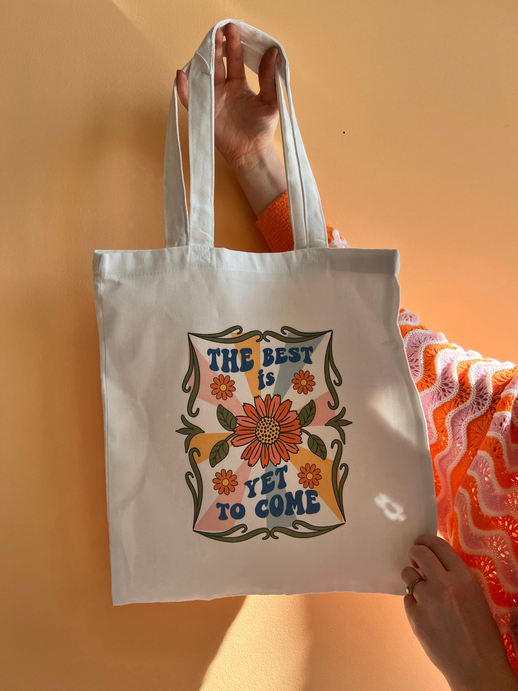 The Best is Yet to Come-Tote Bag