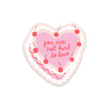 "You Are Not Hard To Love"