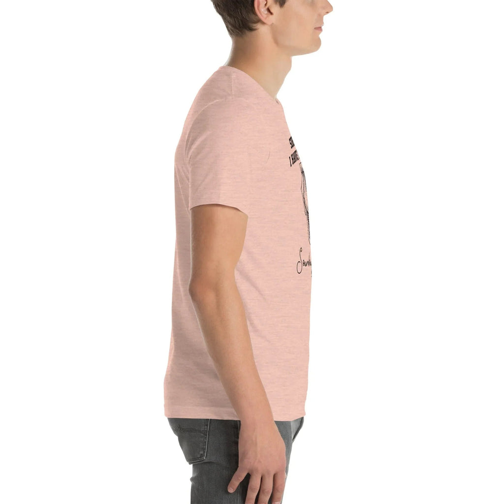 Sorry I Can't I Have To Feed My Sourdough Starter Tee