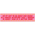 Quiet and Weird Long Sticker